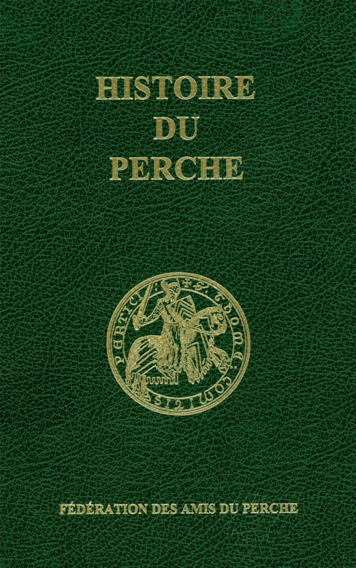 Livre Histoire du Perche