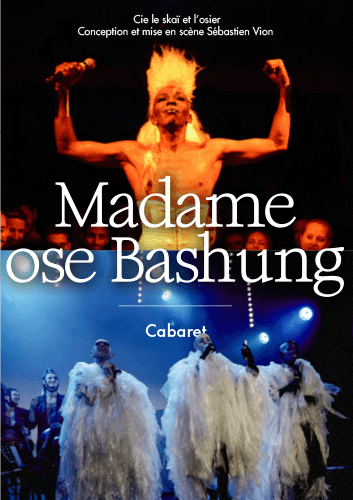 Madame ose Bashung | ©DR