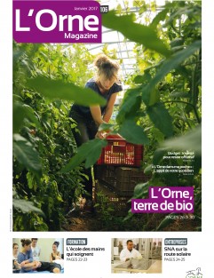 L'Orne magazine n°106 - L'Orne, terre de bio ©CD61