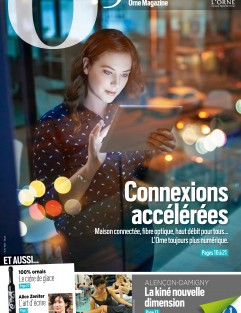 L'Orne magazine n°110 - Connexions accélérées ©CD61
